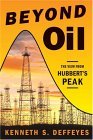 Beyond Oil : The View from Hubbert's Peak