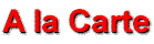 lacarte.gif (1098 bytes)