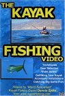 The Kayak Fishing Video