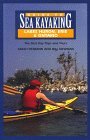 Guide to Sea Kayaking in Lakes Huron, Erie, and Ontario : The Best Day Trips and Tours (Regional Sea Kayaking Series)