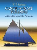 Canoe and Boat Building : A Complete Manual for Amateurs (Dover Maritime Books)