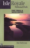 Isle Royale National Park: Foot Trails & Water Routes