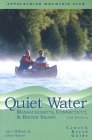 Quiet Water Massachusetts, Connecticut, and Rhode Island, 2nd : Canoe and Kayak Guide