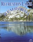 Recreation Lakes of California 14th Edition