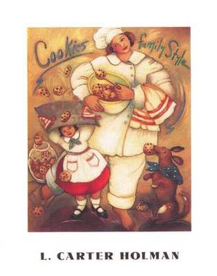 Cookies Family Style by Linda Carter Holman