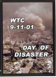 WTC 9/11/01 Day of Disaster