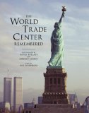 The World Trade Center Remembered