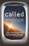 Called: Hello, This Is Mrs. Jefferson. I Understand Your Plane Is Being Hijacked. 9:45 Am, Flight 93, September 11, 2001