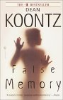 False Memory by Dean Koontz