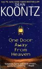 One Door Away from Heaven by Dean Koontz