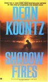 Shadowfires by Dean Koontz