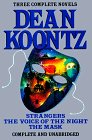 Dean Koontz: Strangers  The Voice of the Night  The Mask