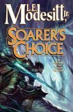 Soarer's Choice : The sixth book of the Corean Chronicles