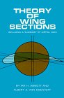 Theory of Wing Sections : Including a Summary of Airfoil Data