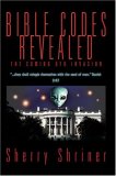 Bible Codes Revealed: The Coming UFO Invasion