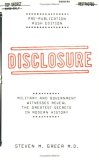 Disclosure : Military and Government Witnesses Reveal the Greatest Secrets in Modern History