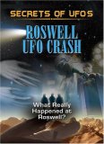Secrets of UFOs: Roswell UFO Crash (2006)