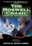 The Roswell Crash: Startling New Evidence! (2003)