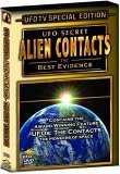 UFO Secret: Alien Contacts - The Best Evidence (2006)