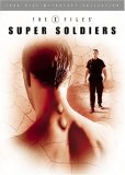 The X-Files Mythology, Vol. 4 - Super Soldiers